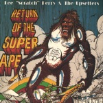 Lee "Scratch" Perry & The Upsetters - Crab Yars