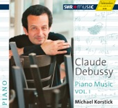 Debussy: Piano Music, Vol. 1 artwork