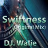 Swiftness - Single