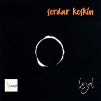 Leyl - Serdar Keskin