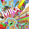 Mika - Relax, Take It Easy