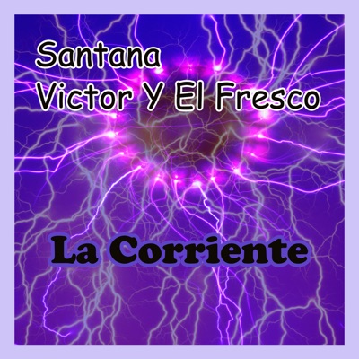 La Corriente - Single