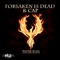 The Lizard King - Forsaken Is Dead lyrics