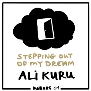 Stepping Out Of My Dream - Single