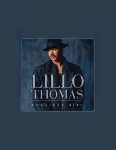 Listen to Lillo Thomas, watch music videos, read bio, see tour dates & more!