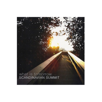 What Is Tomorrow (feat. Tore Brunborg, Severi Pyysalo, Jesper Bodilsen, Morten Lund)