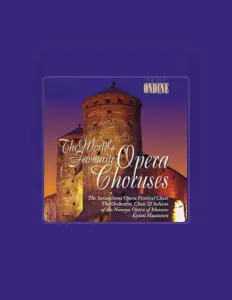 收听 Savonlinna Opera Festival Choir, The、观看音乐视频、阅读小传、查看巡演日期等 ！