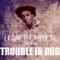 Trouble In Dub - Single