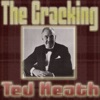 The Cracking Ted Heath