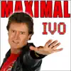 Ivo - Maximal (DJ Mix)