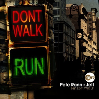 Run Don't Walk (feat. Jett)