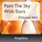 Paint the Sky With Stars - Single