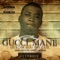 Gangs - Gucci Mane lyrics