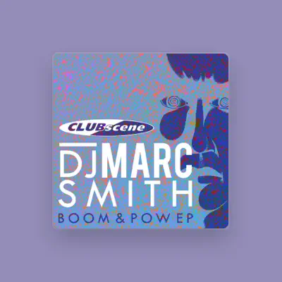 Listen to Dj Marc Smith, watch music videos, read bio, see tour dates & more!