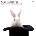 Yaron Herman Trio - Heart Shaped Box
