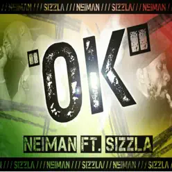 OK (feat. Sizzla) - Single - Neiman OK (feat. Sizzla) - Single - Neiman