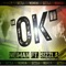 Ok (feat. Sizzla) - Neïman lyrics