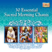 30 Essential Sacred Morning Chants - Various Artists