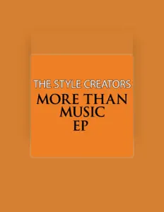 Listen to The Style Creators, watch music videos, read bio, see tour dates & more!