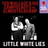 Little White Lies (Remastered) - Single