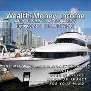 Wealth: Money, Income and Financial Success Hypnosis Collection - Rapid Hypnosis Success