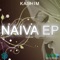 Naiva - Kashim lyrics