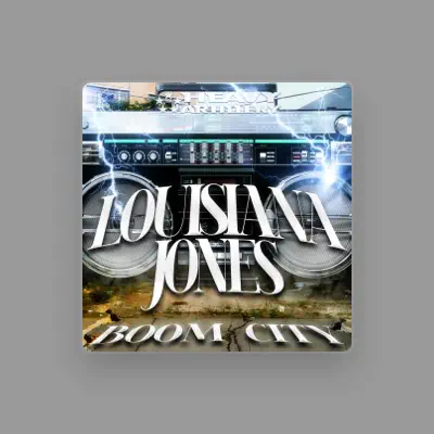 Listen to Louisiana Jones, watch music videos, read bio, see tour dates & more!