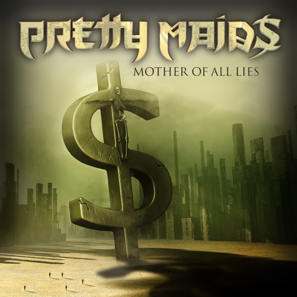 Mother of All Lies - Single - Pretty Maids