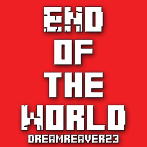 End of the World - Single