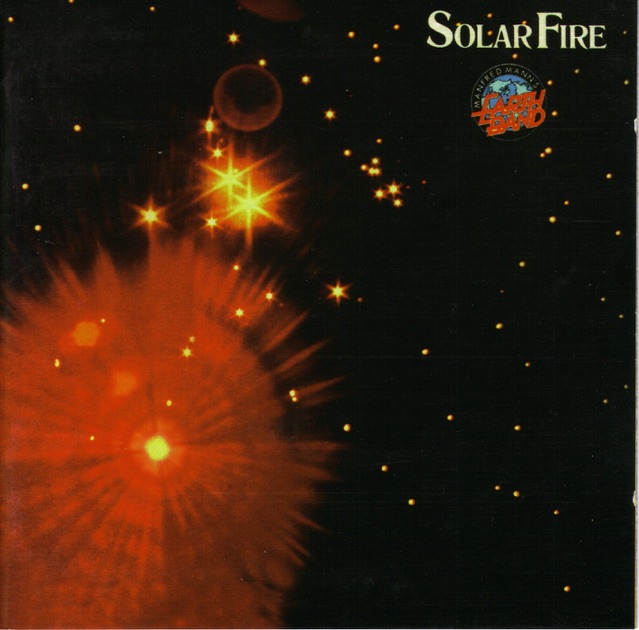 未開封★Manfred Mann's Earth Band★Solar Fire Solar Fire - Album par Manfred Mann's Earth Band - Apple Music
