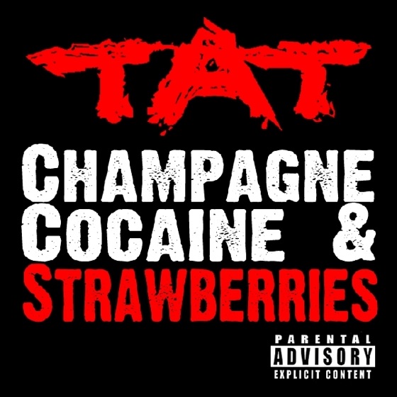 Cover artwork for Champagne Cocaine & Strawberries