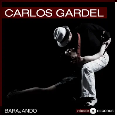 Barajando - Carlos Gardel