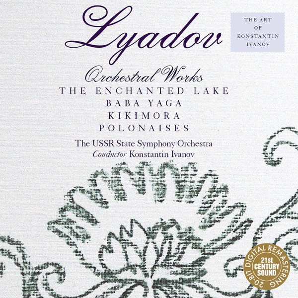 Lyadov: Orchestral Works - EP