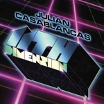 Julian Casablancas - 11th Dimension
