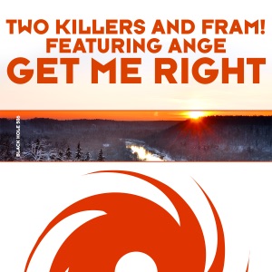 Get Me Right (feat. Ange) - Single