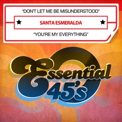Santa Esmeralda - Don't Let Me Be Misunderstood