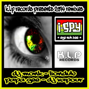 I Spy (Eye Nuh See) 2014 remixes - EP