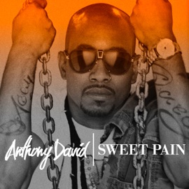 Sweet Pain Anthony David