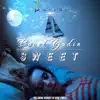 Sweet (Bart Panco Chill Remix)