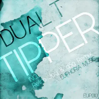 Tipper (Retro Jay Remix) by Dual T song reviws