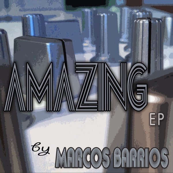 Amazing EP - Single