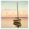 Sentimental Moods - Dan Gibson's Solitudes