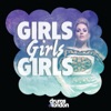 Girls Girls Girls