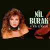 Nil Burak - Sende Başını Alıp Gitme