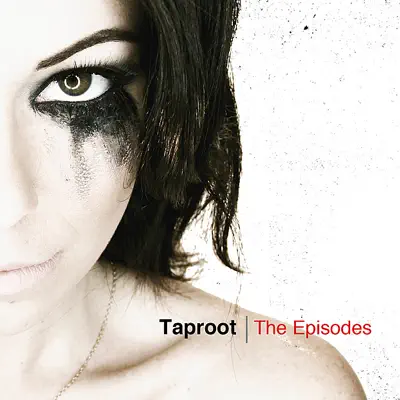 The Episodes - Taproot