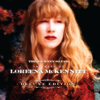 The Journey So Far - The Best of Loreena McKennitt (Deluxe) - Loreena McKennitt