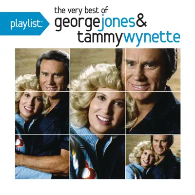 Playlist: The Very Best of George Jones & Tammy Wynette - George Jones