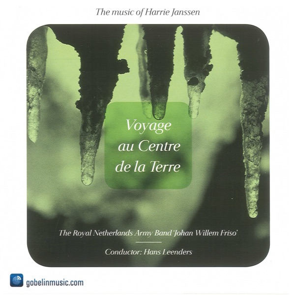 Voyage au centre de la terre - The Music of Harrie Janssen