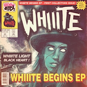 Whiiite Begins - EP
