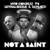 Vato Gonzalez, Lethal Bizzle & Donae'o